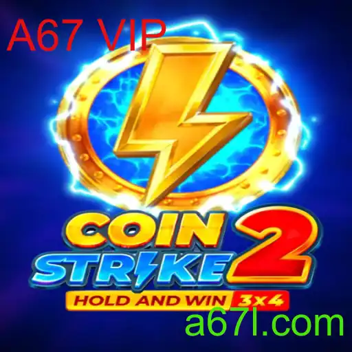 Coinstrike2: A Nova Aventura com A67 VIP