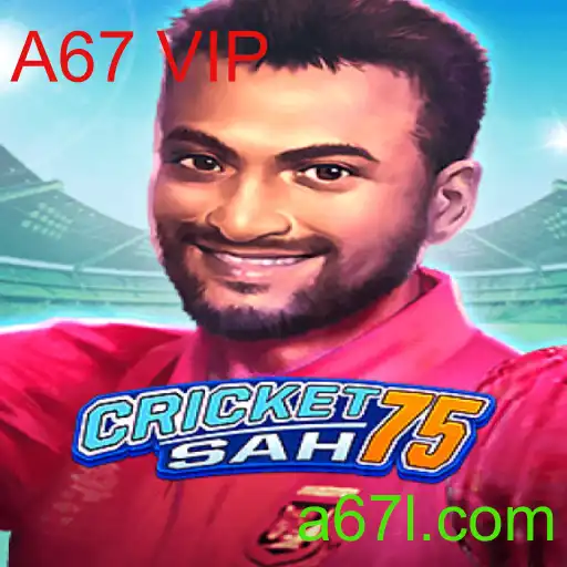 Desvendando o Fascínio de CricketSah75: A Experiência A67 VIP
