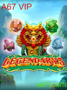 Legendary5: Descobrindo o Mundo do Jogo com A67 VIP